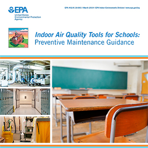 IAQ Tools for Schools: Preventive Maintenance Guidance
