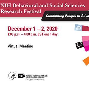 NIH Behavioral and Social Sciences Research Festival